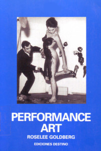 Performance_Art_-_Roselee_Goldberg